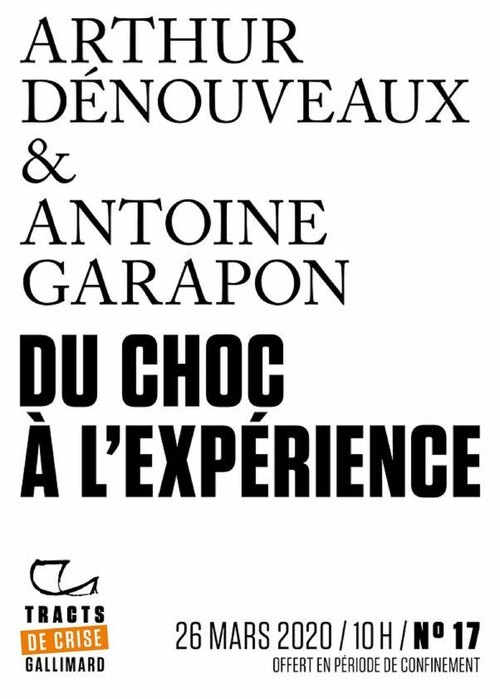 ebook cover of Tracts de Crise (N°17) - Du choc à l'expérience, by Antoine Garapon, Arthur Denouveaux