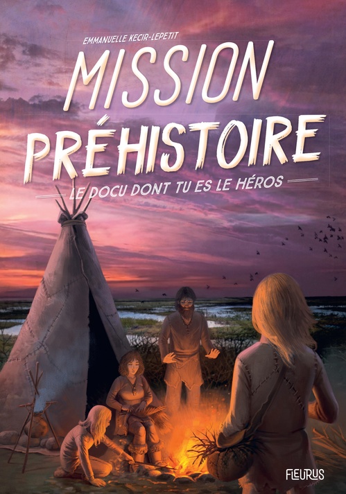 ebook cover of Mission Préhistoire, by Emmanuelle Kecir-Lepetit