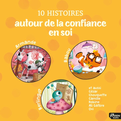 audiobook cover of 10 histoires autour de la confiance en soi, by Collectif