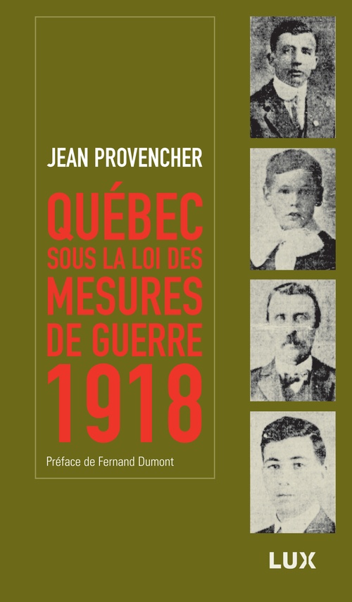 ebook cover of Québec sous la loi des mesures de guerre, by Jean Provencher