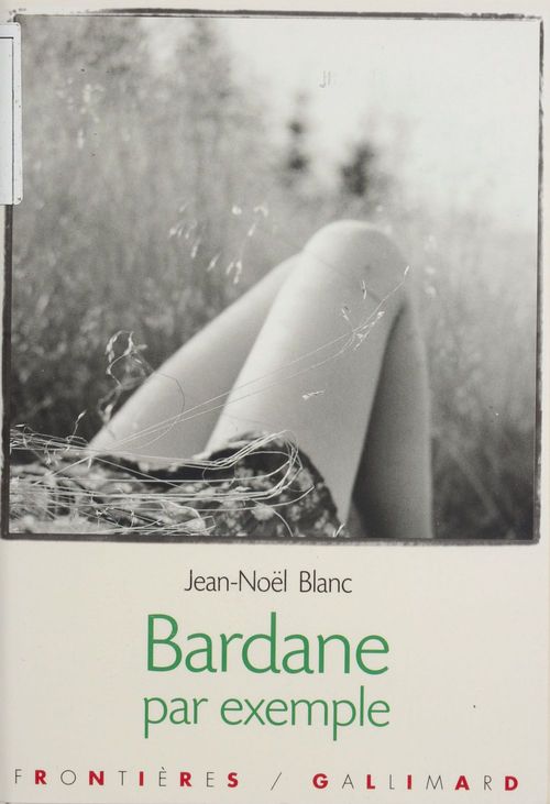 ebook cover of Bardane par exemple, by Jean-Noël Blanc