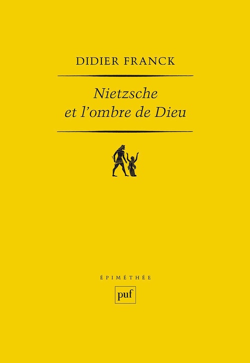 Couverture ebook de Nietzsche et l'ombre de Dieu, de Didier Franck