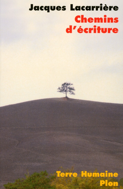 ebook cover of Chemins d'écriture, by Jacques Lacarrière