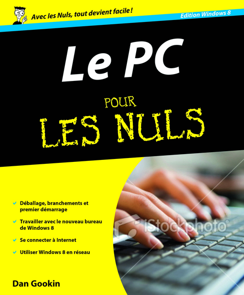 ebook cover of PC édition Windows 8 Pour les nuls, by Dan Gookin