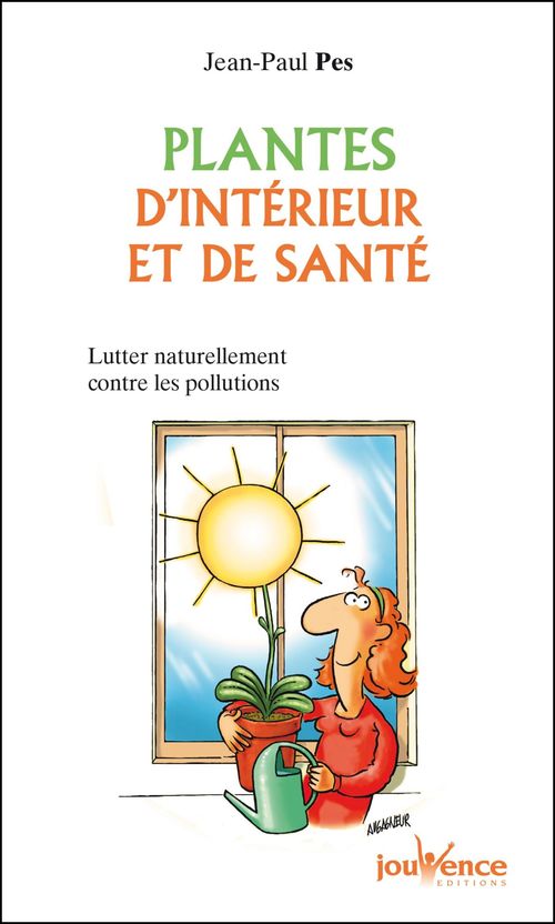 Couverture ebook de Plantes d'intérieur et de santé, de Jean-paul Pes