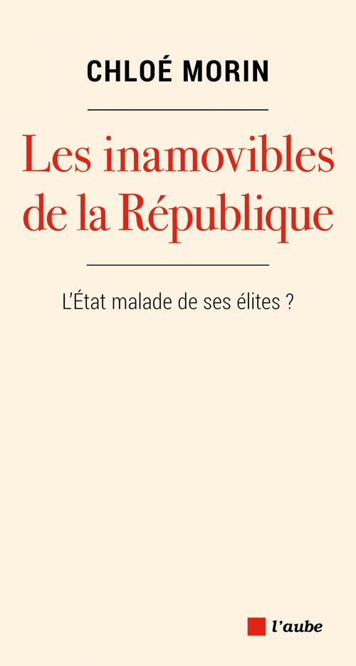 ebook cover of Les inamovibles de la République, by Chloé Morin