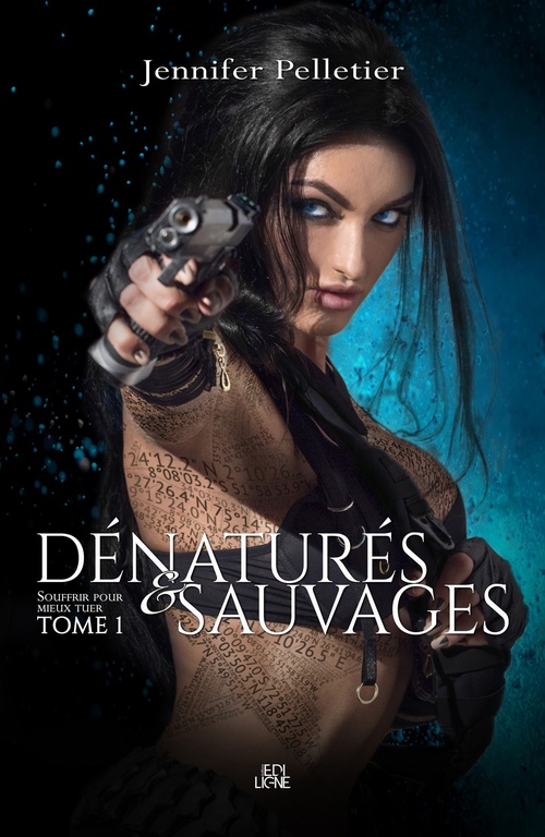 ebook cover of Dénaturés et Sauvages, by Jennifer Pelletier