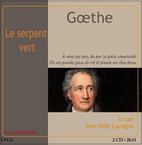audiobook cover of Le serpent vert, by Goethe, Jean-Noel Lasvigne