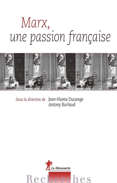 ebook cover of Marx, une passion française, by Antony Burlaud, Jean-Numa Ducange
