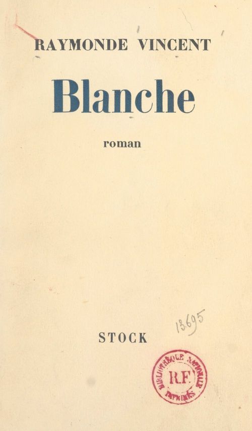 Couverture ebook de Blanche, de Raymonde Vincent