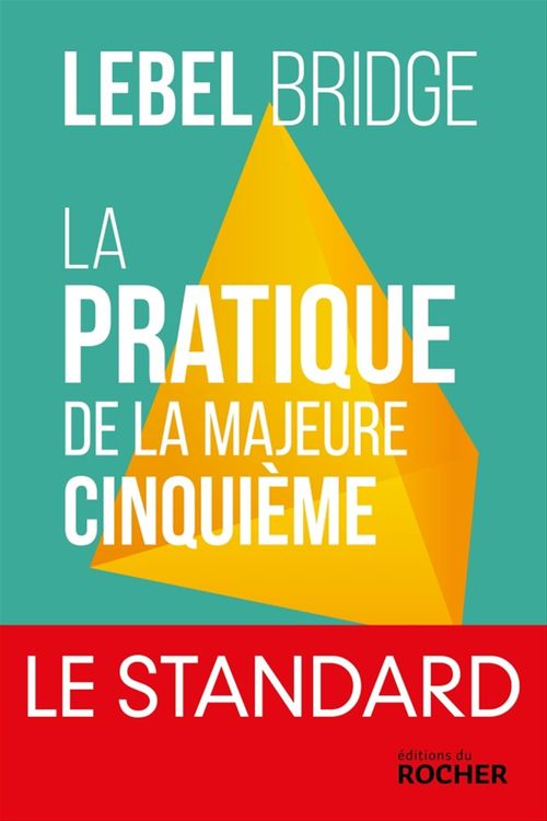 ebook cover of La pratique de la majeure cinquième, by Michel Lebel