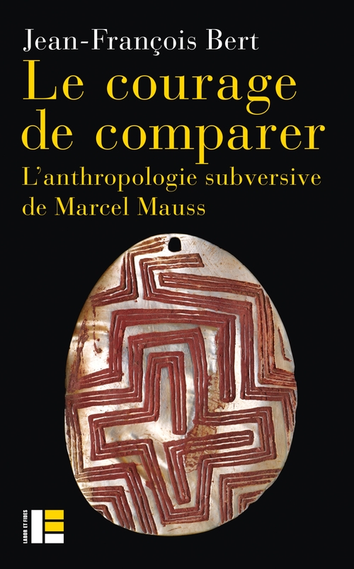 ebook cover of Le courage de comparer, by Jean-François Bert