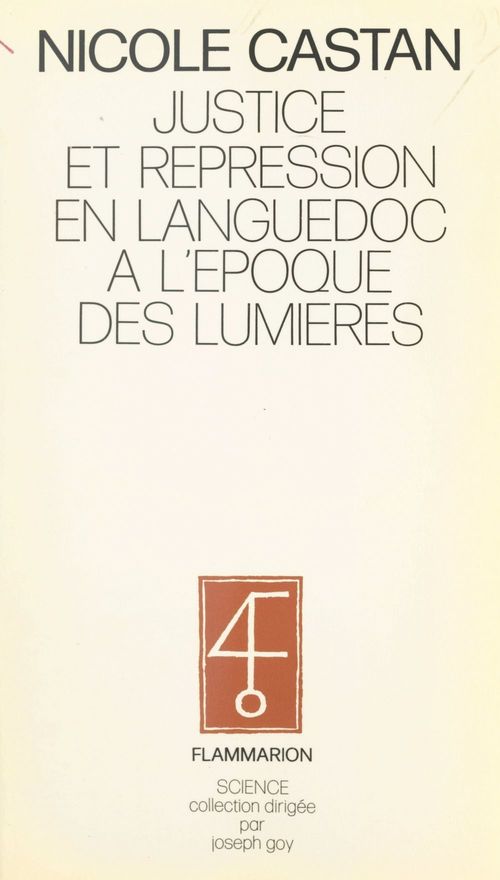 Couverture ebook de Justice et répression en Languedoc à l'époque des Lumières, de Nicole Castan