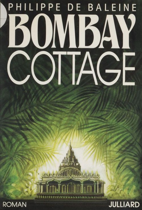 ebook cover of Bombay cottage, by Philippe de Baleine