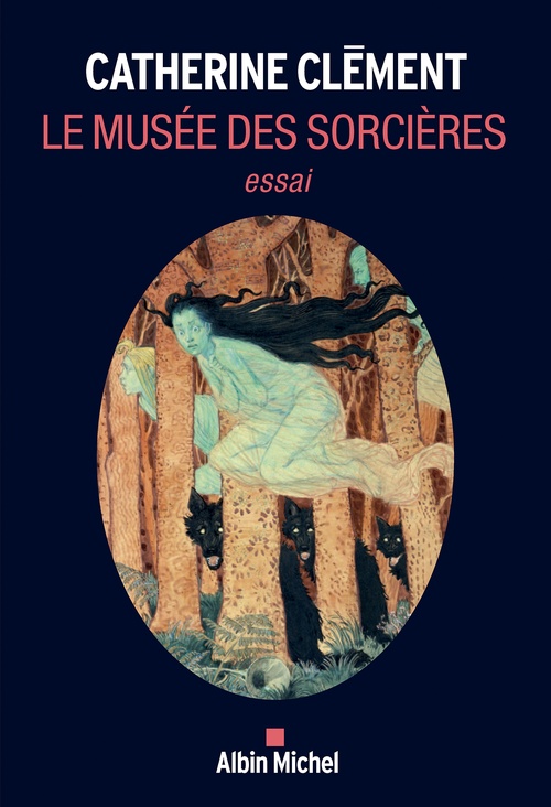 Couverture ebook de Le Musée des sorcières, de Catherine Clément