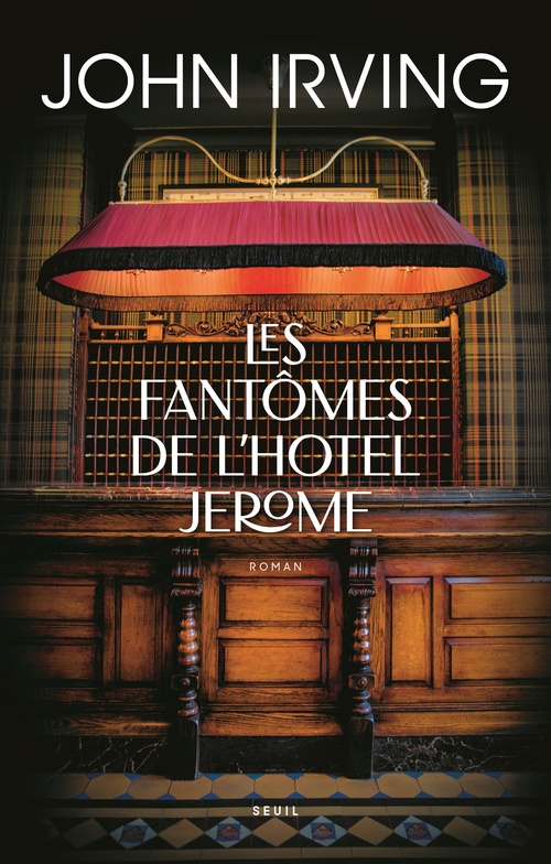 Couverture ebook de Les Fantômes de l'Hotel Jerome, de John Irving