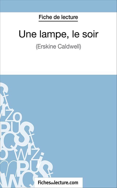 ebook cover of Une lampe, le soir, by Fichesdelecture.Com, Hubert Viteux