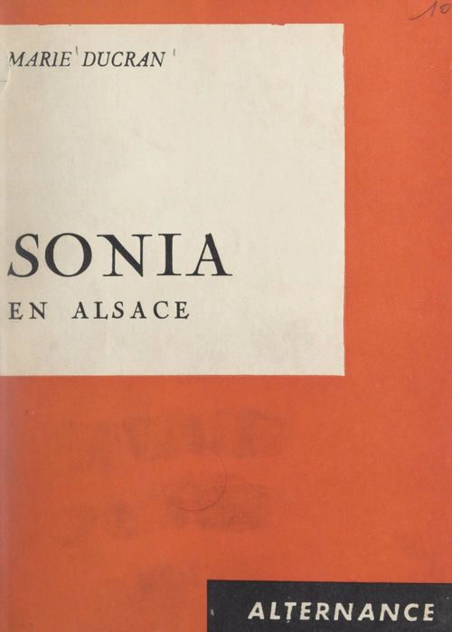 Couverture ebook de Sonia en Alsace, de Marie Ducran