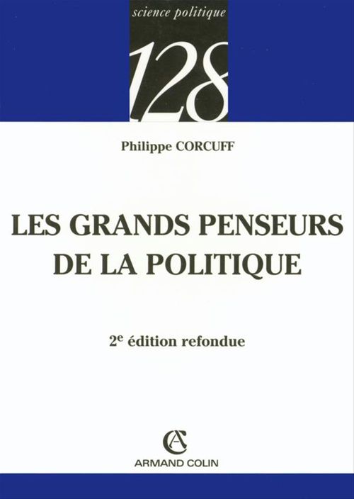 ebook cover of Les grands penseurs de la politique, by Philippe Corcuff