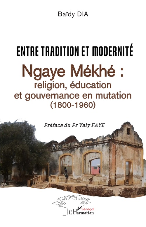 Couverture ebook de Entre tradition et modernité, de Baïdy Dia