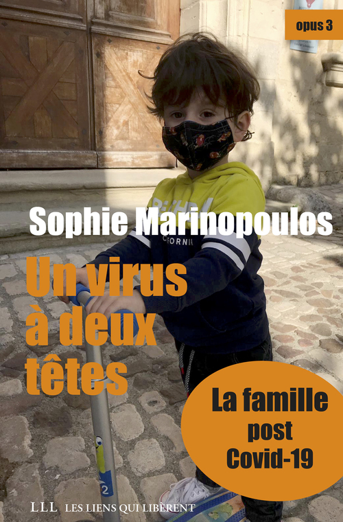 ebook cover of Un virus à deux têtes - opus 3, by Sophie Marinopoulos