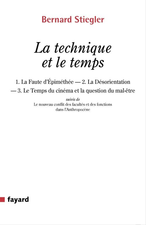 ebook cover of La technique et le temps, by Bernard Stiegler