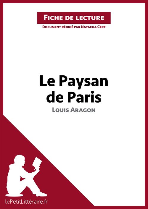 ebook cover of Le Paysan de Paris de Louis Aragon (Fiche de lecture), by Natacha Cerf