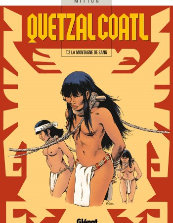 Couverture ebook de Quetzalcoatl - Tome 02, de Jean-Yves Mitton