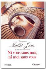 ebook cover of Ni vous sans moi, ni moi sans vous, by Françoise Mallet-Joris