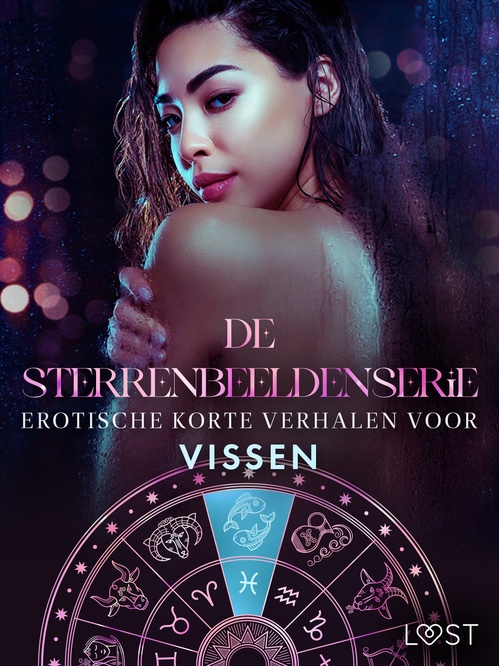Couverture ebook de De Sterrenbeeldenserie: erotische korte verhalen voor Vissen, de Julie Jones, Marguerite Nousville, Nicole Lov, Olrik, Amanda Backman, Chrystelle Leroy