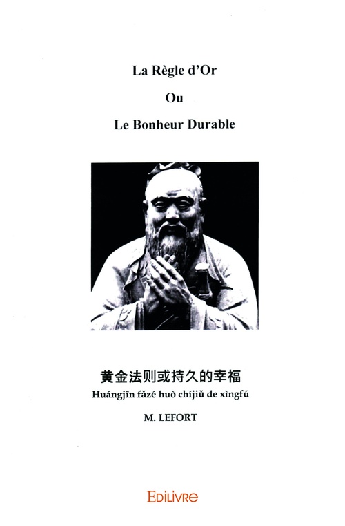 ebook cover of La Règle d'Or Ou le Bonheur Durable, by Marie-Anne Lefort