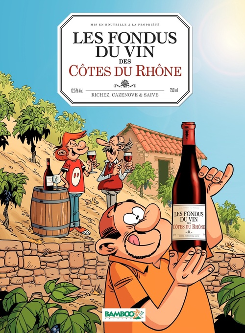 Couverture ebook de Les Fondus du vin des côtes du Rhone, de Christophe Cazenove, Hervé Richez