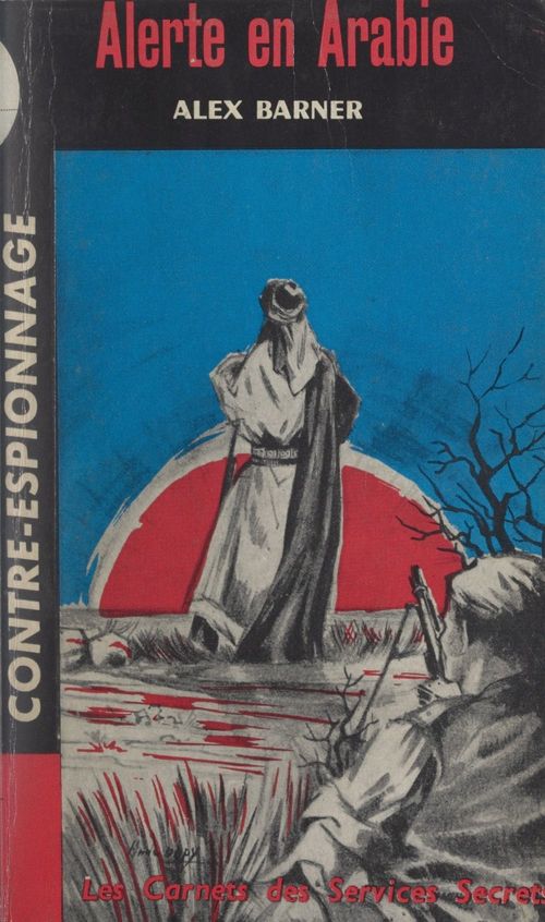 ebook cover of Alerte en Arabie, by Alex Barner