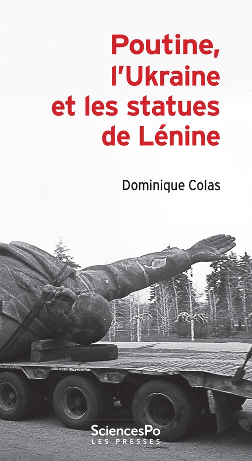 ebook cover of Poutine, l'Ukraine et les statues de Lénine, by Dominique COLAS