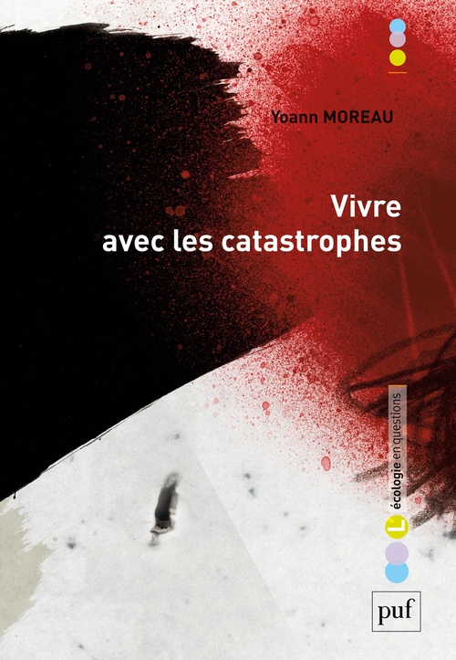 Couverture ebook de Vivre avec les catastrophes, de Yoann Moreau