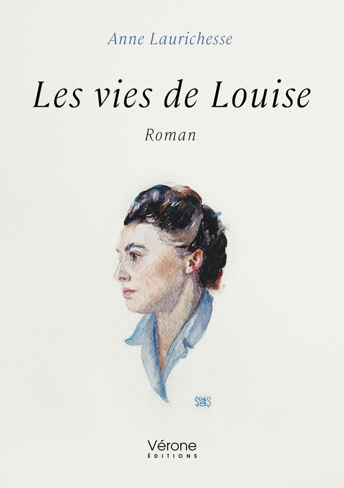ebook cover of Les vies de Louise, by Anne Laurichesse