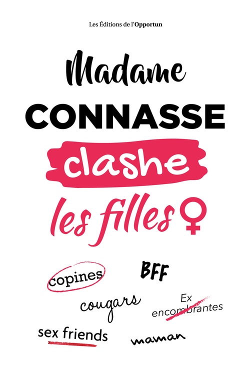 ebook cover of Madame Connasse clashe les filles, by Madame Connasse