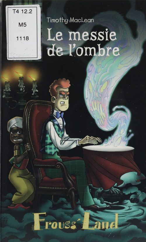 ebook cover of Timothy MacLean : Le Messie de l'ombre, by Migou