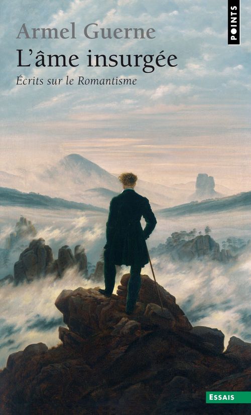 ebook cover of L'Âme insurgée - Ecrits sur le romantisme, by Guerne Armel