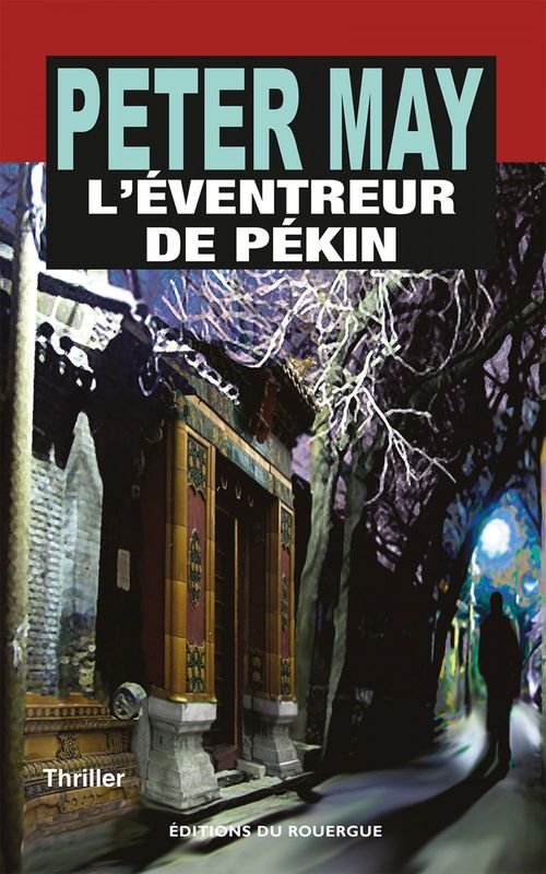 Couverture ebook de L'Éventreur de Pékin, de Peter May