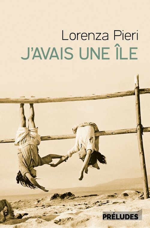 ebook cover of J'avais une île, by Lorenza Pieri