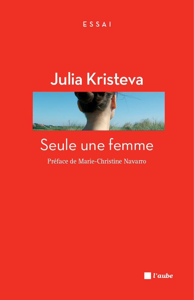 ebook cover of Seule une femme, by Julia Kristeva