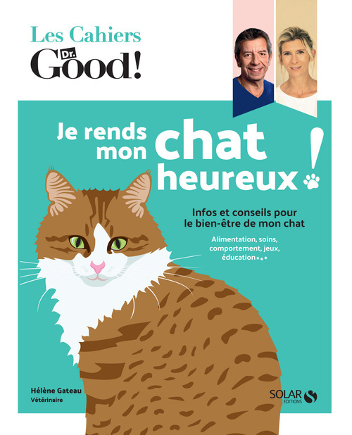 ebook cover of Je rends heureux mon chat !, by Hélène Gateau