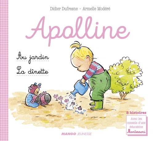 ebook cover of Apolline - La dînette / Au jardin, by Didier Dufresne, Armelle Modéré
