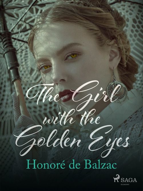 ebook cover of The Girl with the Golden Eyes, by Honore  De Balzac