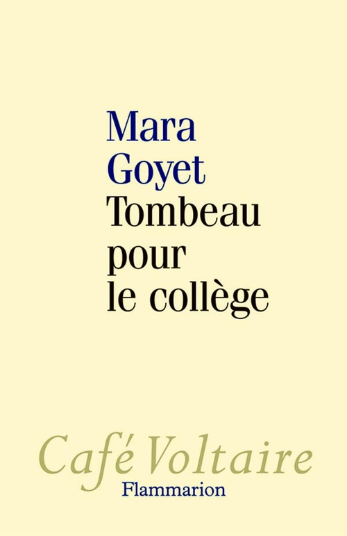 Couverture ebook de Tombeau pour le collège, de Mara Goyet