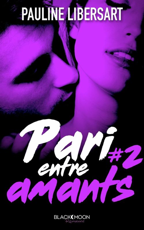 ebook cover of Pari entre amants, by Pauline Libersart