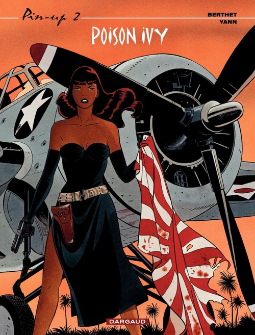Couverture ebook de Pin-up - Tome 2 - Poison Ivy, de Philippe Berthet, Yann