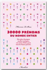 ebook cover of 30 000 prénoms du monde entier, by Florence LEBRAS
