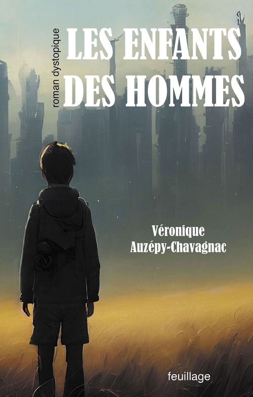 ebook cover of Les enfants des hommes, by Véronique Auzépy-Chavagnac
